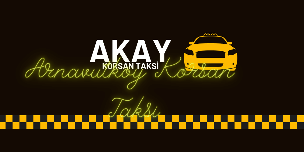 arnavutkoy-korsan-taksi